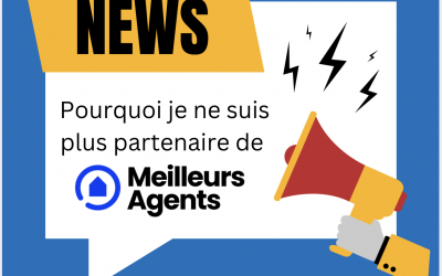 Pourquoi je ne suis plus partenaire de Meilleurs Agents ?